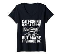 Mujer La Pesca del Gato no es un Crimen, Pero Tal Vez debería ser bagre Camiseta Cuello V