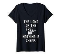 Mujer La Tierra de los Libres Pero Nada es sarcástico Barato Camiseta Cuello V