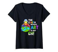 Mujer La Tierra Sin Arte Es Solo Eh Planeta Arte Día de la Tierra Camiseta Cuello V