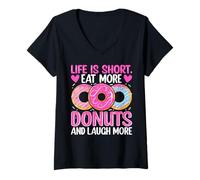Mujer La vida es corta Come más donas y ríe más Camiseta Cuello V