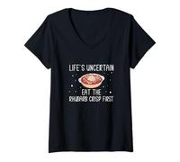 Mujer La vida es incierta Come las patatas fritas de ruibarbo Primeros amantes del ruibarbo Camiseta Cuello V