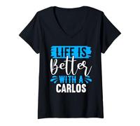 Mujer La Vida es Mejor con una Camiseta Carlos Nombre Carlos Camiseta Cuello V