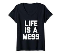 Mujer La Vida es un Desastre, Divertido Dicho sarcástico, Lindo y Genial Camiseta Cuello V