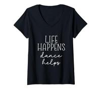 Mujer La Vida Pasa Bailando Ayuda a un Divertido Instructor Amante de la Danza Camiseta Cuello V