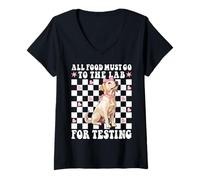 Mujer Labrador Dog Girl Toda la Comida Debe IR al Laboratorio para la Prueba Camiseta Cuello V