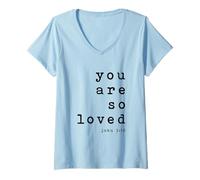 Mujer Lámina artística tipográfica cristiana You Are So Loved John 3 16 Camiseta Cuello V