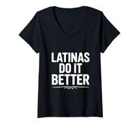 Mujer Las Latinas lo Hacen Mejor empoderamiento Humor Camiseta Cuello V