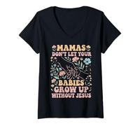 Mujer Las mamás no Dejan Que Tus bebés crezcan sin Jesús Camiseta Cuello V