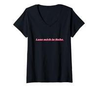 Mujer Lass Mich in Ruhe Camiseta Cuello V