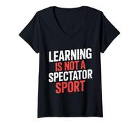 Mujer Learning Is Not A Spectator Sport - Camiseta Cuello V