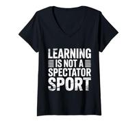 Mujer Learning Is Not A Spectator Sport Motivación docente |- Camiseta Cuello V