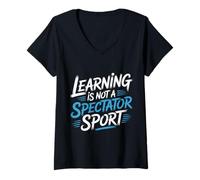 Mujer Learning Is Not A Spectator Sport Motivación docente |- Camiseta Cuello V