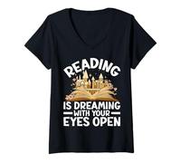 Mujer Leer es soñar con los ojos abiertos - diseño de amantes de los libros Camiseta Cuello V