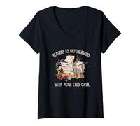Mujer Leer es soñar despierto con los ojos Lector amante de los libros abiertos Camiseta Cuello V
