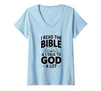 Mujer Leo la Biblia y Hablo Mucho con Dios Camiseta Cuello V