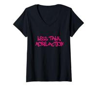 Mujer Less Talk More Action Motivational Quote Design Camiseta Cuello V