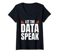 Mujer Let The Data Speak Analyst Statistician Camiseta Cuello V