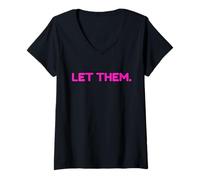 Mujer Let Them Motivational Quote Nostalgic Self Worth Camiseta Cuello V
