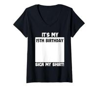 Mujer Letrero de cumpleaños número 15 con Texto en inglés It's My 15th Birthday Camiseta Cuello V