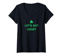 Mujer Let's Get Lucky Día de San Patricio Shamrock Irish Luck Camiseta Cuello V