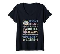 Mujer Libros Primero Café Siempre Personas Más Tarde Leer Entusiasta Camiseta Cuello V