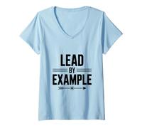 Mujer Liderar con el Ejemplo Cita Motivacional para líderes Camiseta Cuello V
