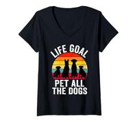 Mujer Life Goal Pet All The Dogs Funny Sarcástico Dicho Amante de los Perros Camiseta Cuello V