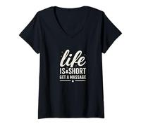 Mujer Life Is Short Get a Massage Retro Therapist Typography Camiseta Cuello V