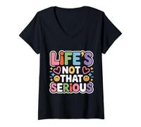 Mujer Life'S Not That Serious Humor Relajado y Relajado - Camiseta Cuello V