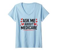 Mujer Lindo Agente de Seguros de Salud me Pregunta sobre Marketing de Medicare Camiseta Cuello V