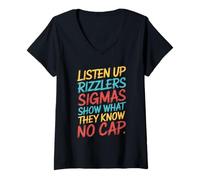 Mujer Listen Up Rizzlers Sigmas Show What They Know Motivación Camiseta Cuello V