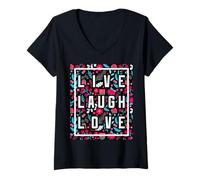 Mujer Live Laugh Love Inspiration Cool Motivational Floral Quotes Camiseta Cuello V