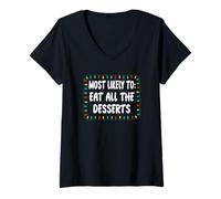 Mujer Lo más Probable es Comer Todos los postres - Luces de Navidad Divertidas Camiseta Cuello V