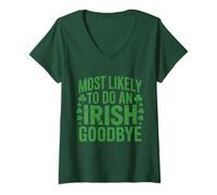 Mujer Lo más Probable es Que Haga un adiós irlandés Camiseta Cuello V