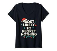 Mujer Lo más Probable es Que no se arrepienta de Nada - Funny Xmas Christmas Camiseta Cuello V