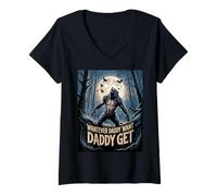 Mujer Lo que sea que papá quiera papá obtiene meme de hombre lobo divertido Camiseta Cuello V