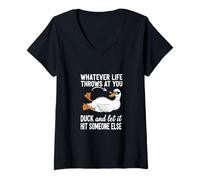 Mujer Lo que sea que te lance pato y deja que golpee a alguien más Camiseta Cuello V