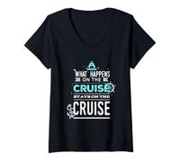 Mujer Lo Que Sucede en el Crucero permanece en el Crucero Camiseta Cuello V