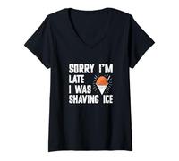 Mujer Lo Siento, llego Tarde, Estaba afeitando Hielo Cono de Nieve Afeitado Amantes del Hielo Camiseta Cuello V