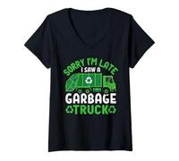 Mujer Lo Siento, llego Tarde, Vi un camión de Basura Gracioso Camiseta Cuello V