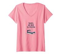 Mujer Lo Siento, mi Cama está Llamando | No me invites después Camiseta Cuello V, Rosado, L