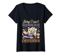 Mujer Lo Siento, no Puedo, Estoy Trabajando en mi tesis Humor Camiseta Cuello V