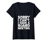 Mujer Lo Siento, no Puedo Tener una reunión de la Junta Camiseta Cuello V