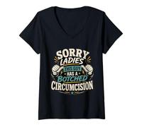 Mujer Lo Siento, señoras, Este Chico Tiene una circuncisión fallida Adulto Divertido Camiseta Cuello V