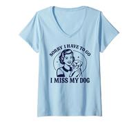 Mujer Lo Siento, Tengo Que IR, extraño a mi Perro, Retro, Mujer Vintage Camiseta Cuello V