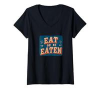 Mujer Logotipo de Pretty Eat or Be Eaten Camiseta Cuello V