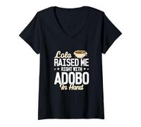 Mujer Lola me crió bien con Adobo en la mano divertidos amantes del Adobo Camiseta Cuello V