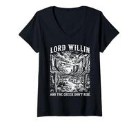 Mujer Lord Willing & the Creek no levantan la fe cristiana católica Camiseta Cuello V