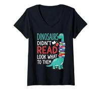 Mujer Los Dinosaurios no leyeron Mira lo Que Les pasó a Ellos Maestro Camiseta Cuello V