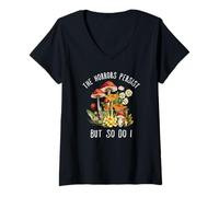 Mujer Los horrores persisten, pero yo también hago hongos Camiseta Cuello V